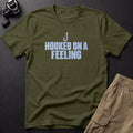 Hooked on a Feeling T-Shirt — Sage