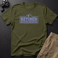 Retired: Now Accepting Fishing Invitations T-Shirt — Sage
