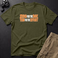 Zero for the Day, Ten for the Effort T-Shirt — Sage