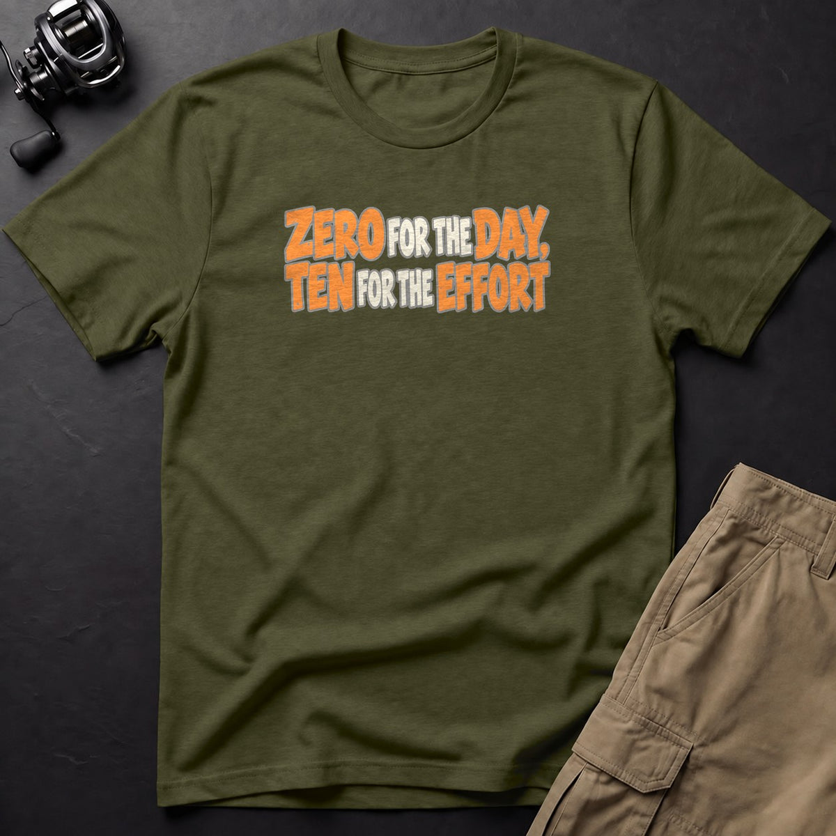 Zero for the Day, Ten for the Effort T-Shirt — Sage