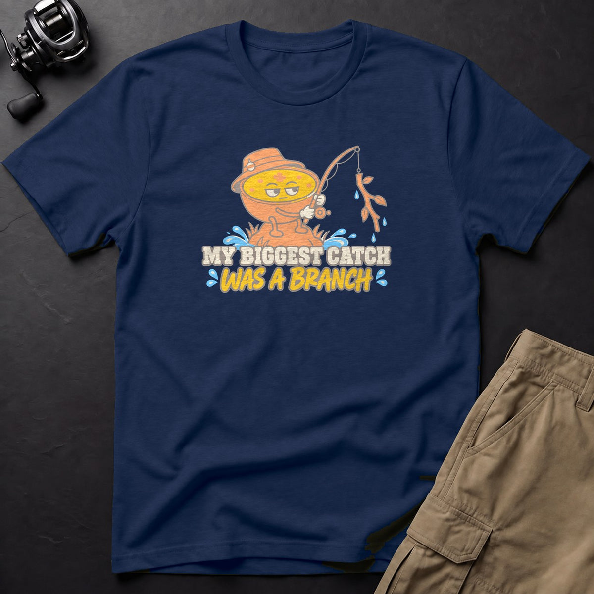 My Biggest Catch Was a Branch T-Shirt — True Navy