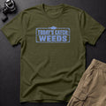 Today's Catch: Weeds T-Shirt — Sage