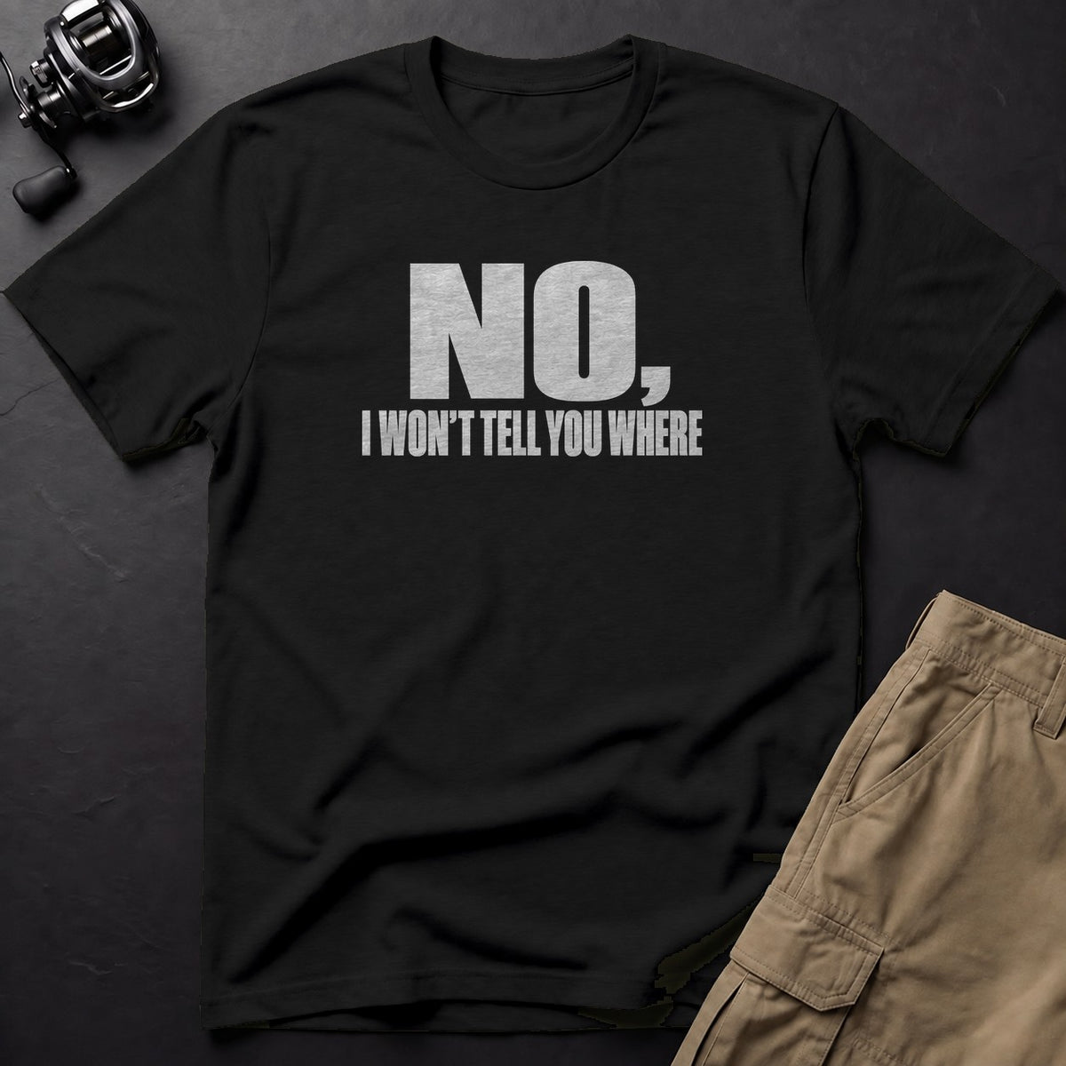 No, I Won't Tell You Where T-Shirt — Black